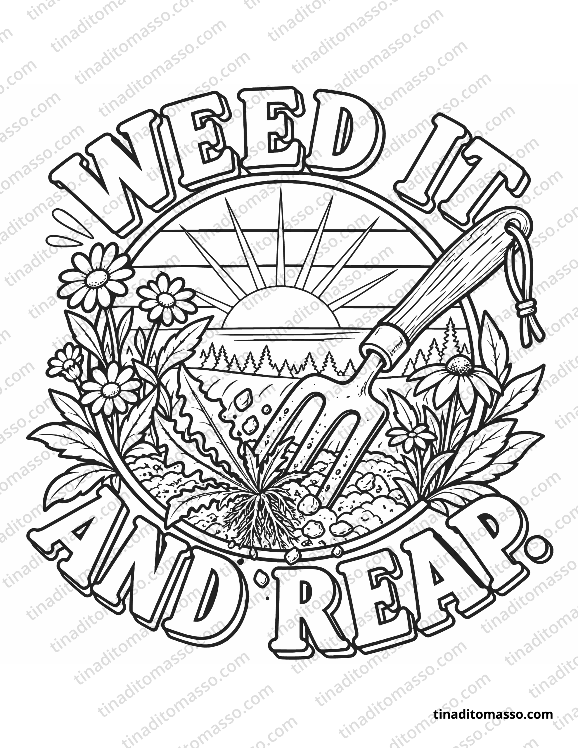 Weed It and Reap Printable Coloring Page – Instant PDF Download