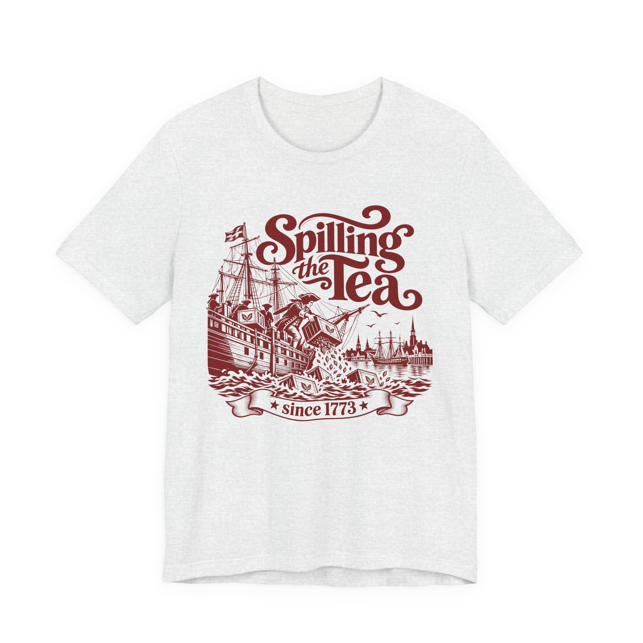 Spilling the Tea Since 1773 History-Inspired Tea Lover T-Shirt - Image 6
